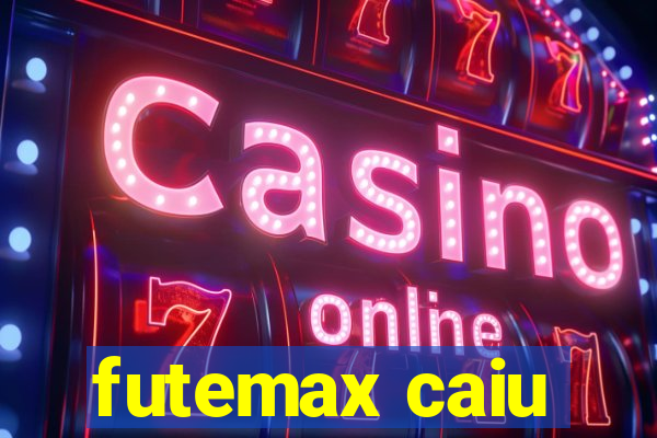 futemax caiu