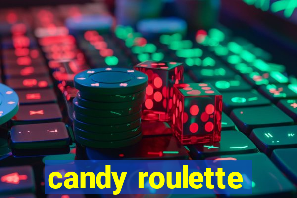 candy roulette