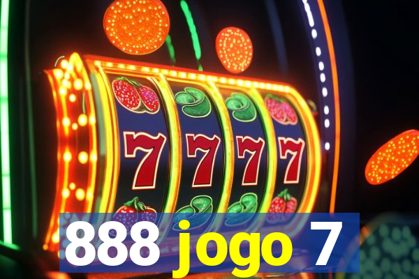 888 jogo 7