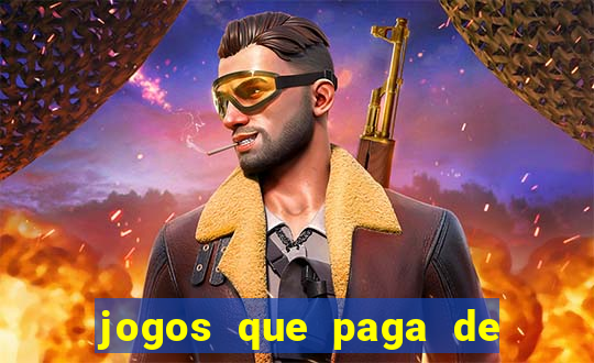 jogos que paga de verdade via pix