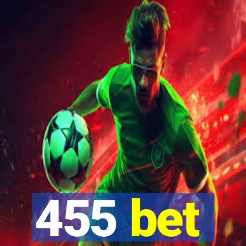 455 bet