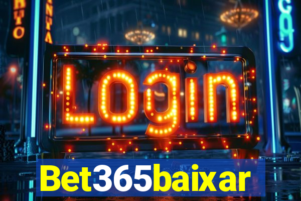 Bet365baixar