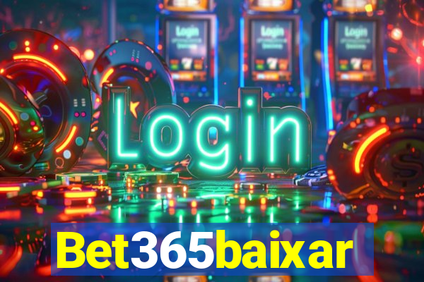 Bet365baixar