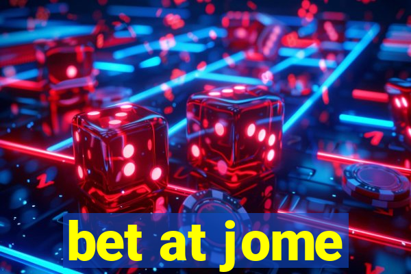 bet at jome