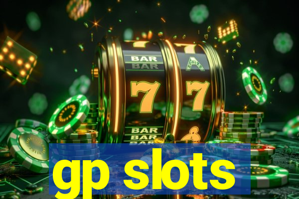 gp slots