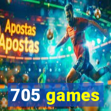 705 games