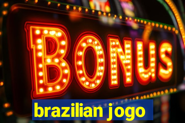 brazilian jogo