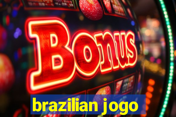 brazilian jogo