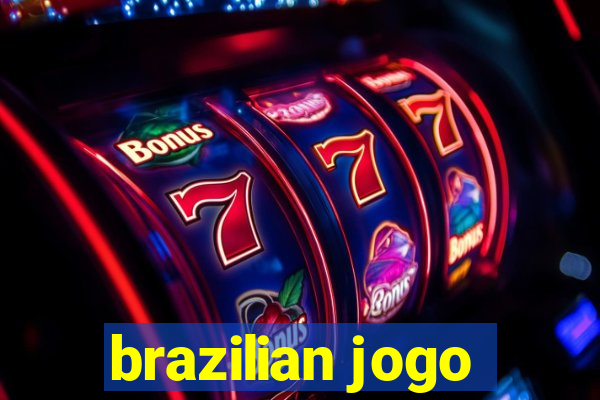 brazilian jogo