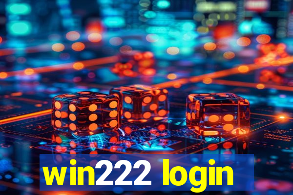 win222 login