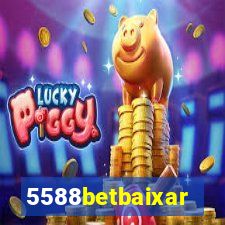 5588betbaixar