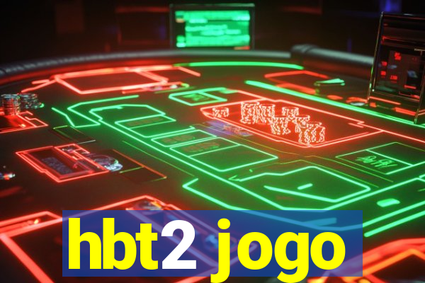 hbt2 jogo