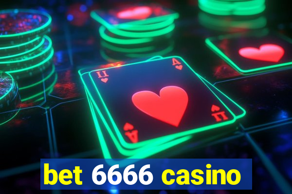 bet 6666 casino