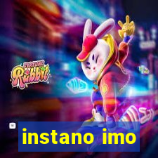 instano imo