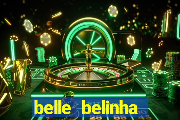 belle belinha vazados gratis