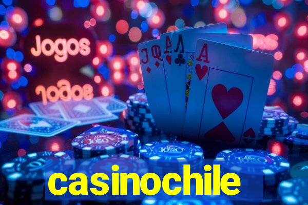 casinochile