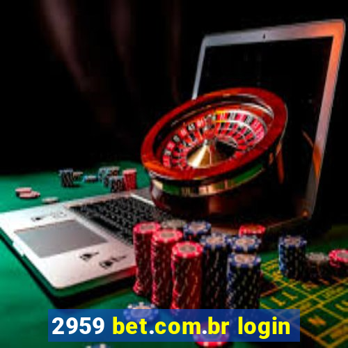 2959 bet.com.br login