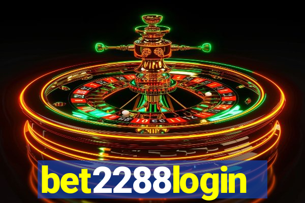 bet2288login