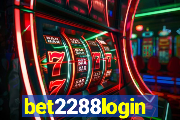 bet2288login