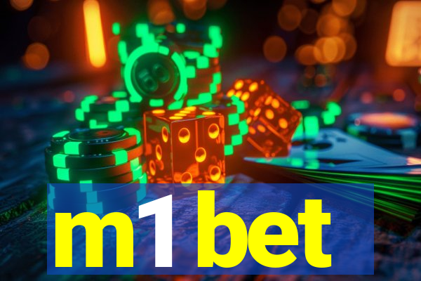 m1 bet