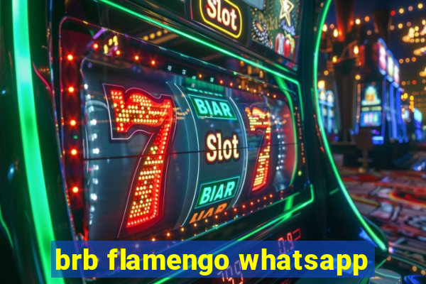 brb flamengo whatsapp