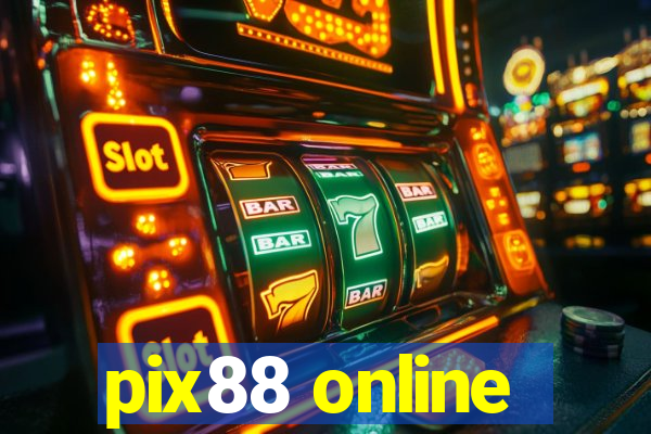 pix88 online