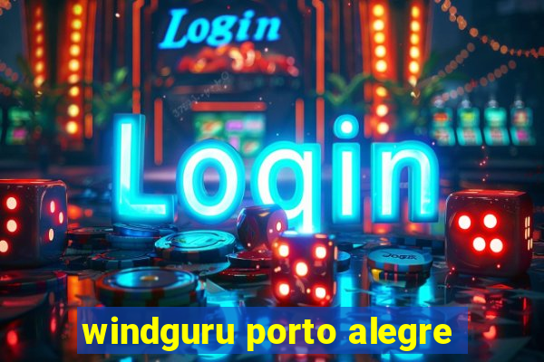 windguru porto alegre