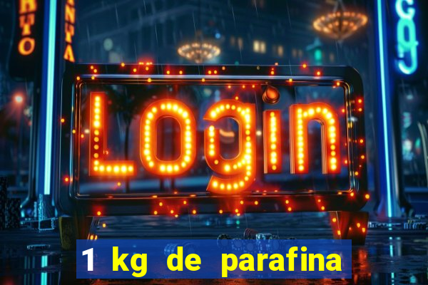 1 kg de parafina faz quantas velas de 150ml