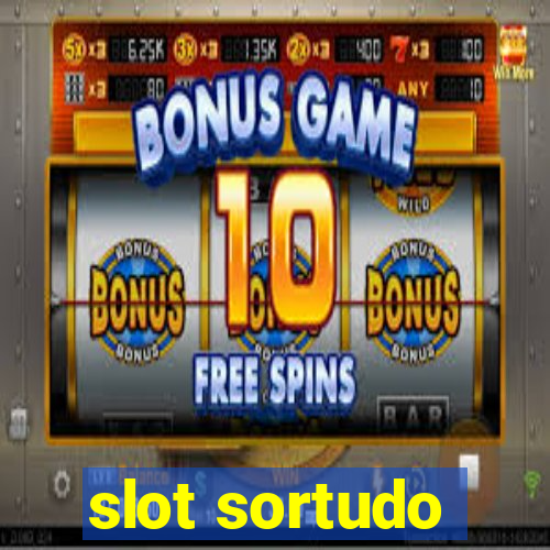 slot sortudo