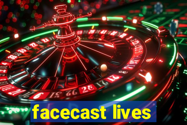 facecast lives