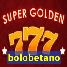 bolobetano