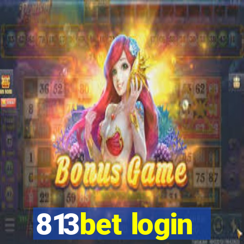 813bet login