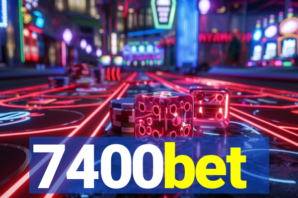 7400bet