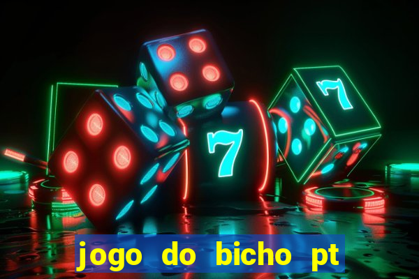 jogo do bicho pt rio 11hs hoje