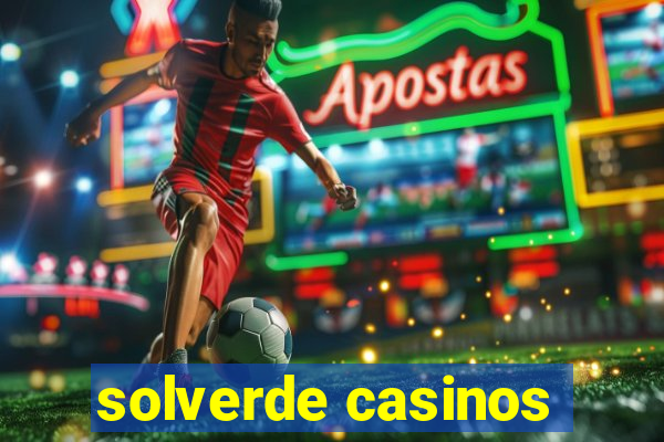 solverde casinos