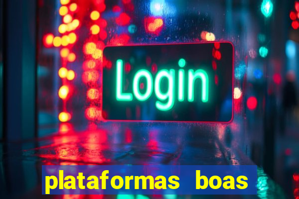 plataformas boas para jogar fortune tiger