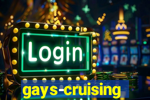 gays-cruising