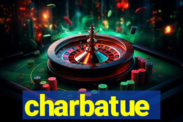 charbatue