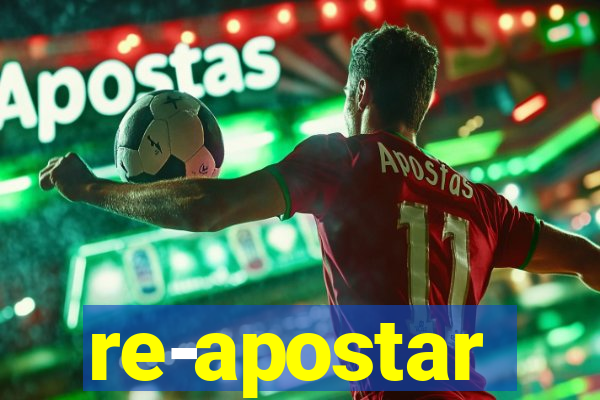 re-apostar sportingbet o que significa