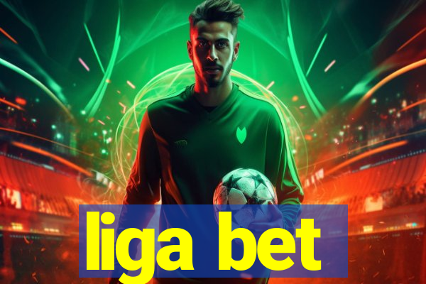 liga bet