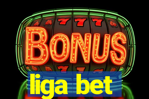 liga bet