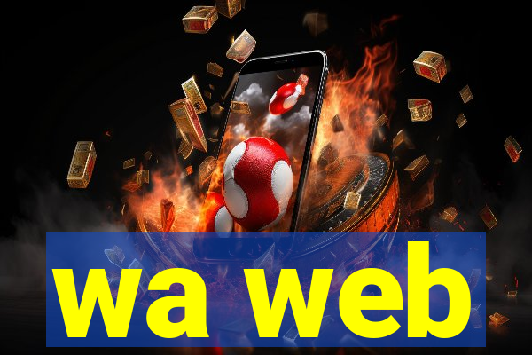 wa web