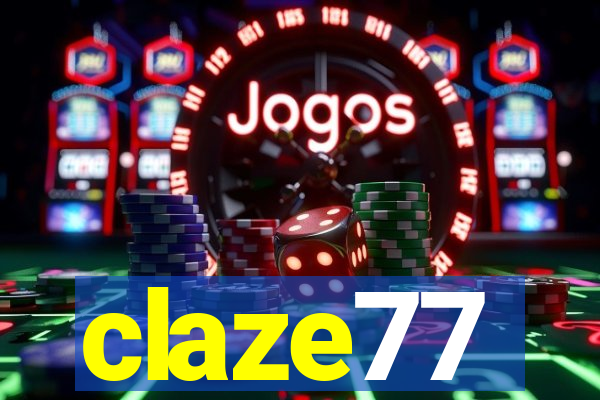 claze77