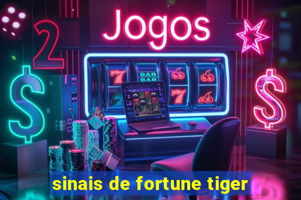 sinais de fortune tiger