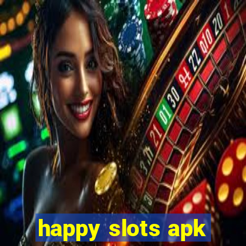 happy slots apk