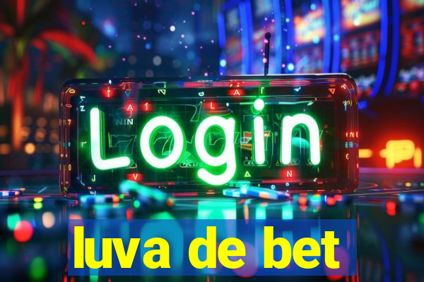 luva de bet