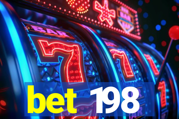 bet 198