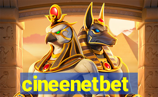 cineenetbet