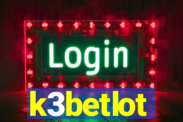 k3betlot