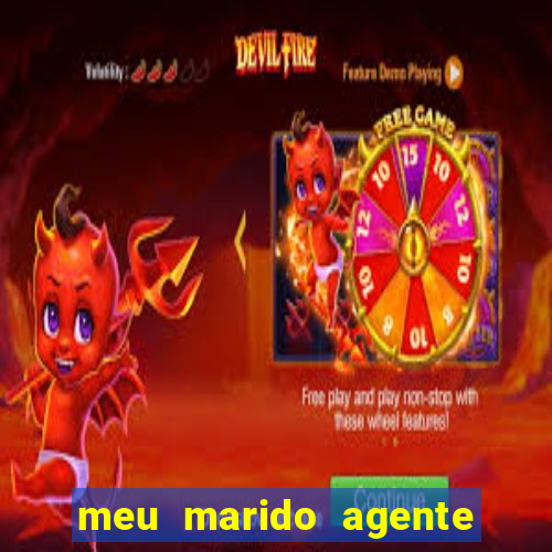 meu marido agente secreto legendado